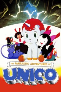 The Fantastic Adventures of Unico 1981 on netflix