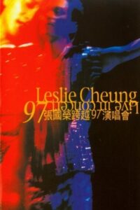 張國榮跨越97演唱會 1997 on netflix