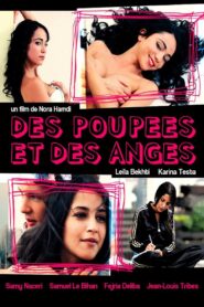 Dolls and Angels 2008 on netflix