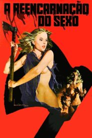 The Reincarnation of Sex 1982 on netflix