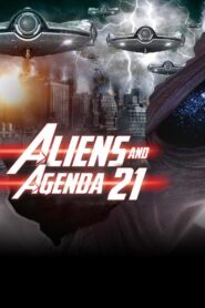 Aliens and Agenda 21 2018 on netflix