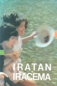 Iratan e Iracema 1987 on netflix