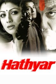 Hathyar 2002 on netflix