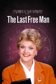 Murder, She Wrote: The Last Free Man 2001 on netflix