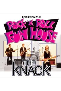 The Knack: Live From The Rock N Roll Fun House 2002 on netflix