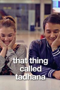 That Thing Called Tadhana 2015 on netflix