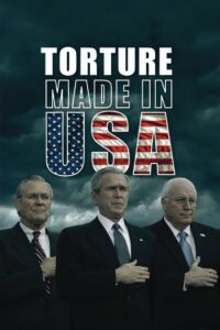 Torture Made in USA 2009 on netflix