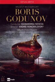 Mussorgsky: Boris Godunov 2010 on netflix