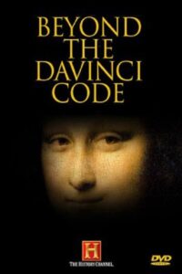 Beyond the Da Vinci Code 2005 on netflix
