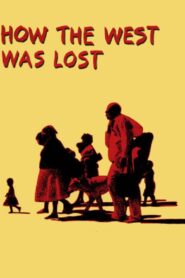 How the West Was Lost 1987 on netflix