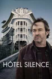 Hôtel Silence 2024 on netflix