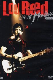 Lou Reed Live at Montreux 2000 2005 on netflix