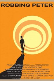 Robbing Peter 2004 on netflix