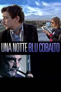 Una notte blu cobalto 2010 on netflix