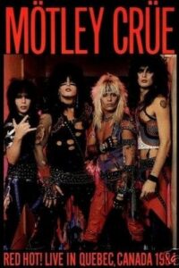 Mötley Crüe | Quebec City 1984 1984 on netflix