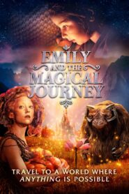 Emily and the Magical Journey 2020 on netflix