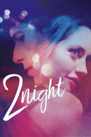 2Night 2017 on netflix