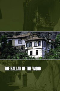 The Ballad of the Wood 1987 on netflix