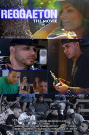 Reggaeton The Movie 2013 on netflix