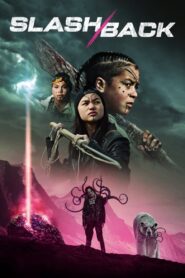 Slash/Back 2022 on netflix