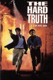 The Hard Truth 1994 on netflix