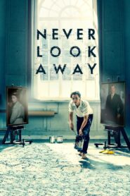 Never Look Away 2018 on netflix