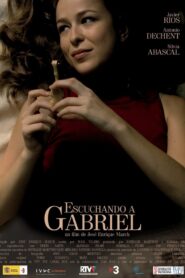 Listening Gabriel 2007 on netflix