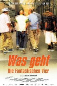 Was geht – Die fantastischen Vier 2001 on netflix