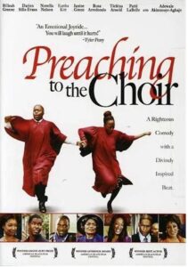 Preaching to the Choir 2005 on netflix
