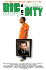 Big Story in a Small City 2006 on netflix