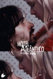 Hotel Atlântico 2009 on netflix
