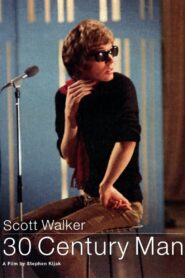 Scott Walker: 30 Century Man 2007 on netflix