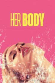 Her Body 2023 on netflix