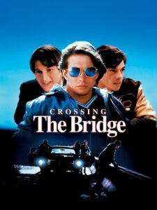 Crossing the Bridge 1992 on netflix
