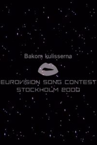 Bakom kulisserna på Eurovision Song Contest 2000 2000 on netflix