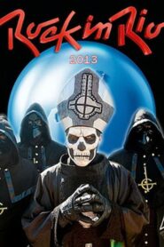 Ghost: Rock in Rio 2013 2013 on netflix