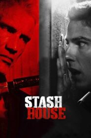 Stash House 2012 on netflix