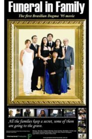 Velório em Família 2009 on netflix