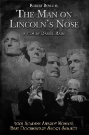 The Man on Lincoln’s Nose 2000 on netflix