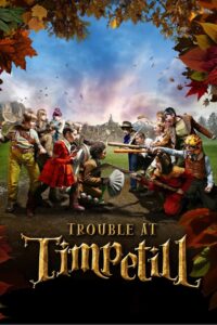Trouble at Timpetill 2008 on netflix