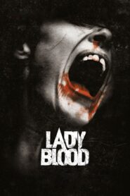 Lady Blood 2008 on netflix
