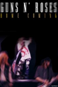 Guns N’ Roses Home Coming 1991 on netflix