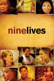 Nine Lives 2005 on netflix