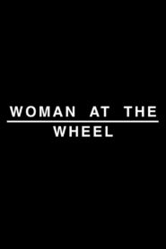 Woman at the Wheel 1985 on netflix