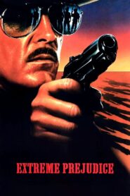 Extreme Prejudice 1987 on netflix