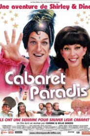 Cabaret Paradis 2006 on netflix