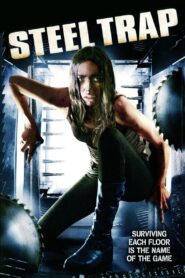 Steel Trap 2007 on netflix
