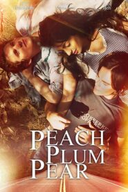 Peach Plum Pear 2011 on netflix
