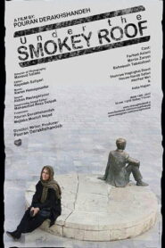 Under the Smokey Roof 2017 on netflix