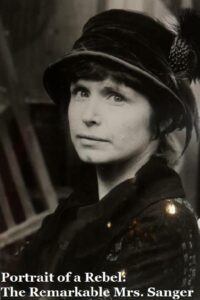 Portrait of a Rebel: The Remarkable Mrs. Sanger 1980 on netflix